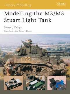 Modelling the M3/M5 Stuart Light Tank (eBook, ePUB) - Zaloga, Steven J.