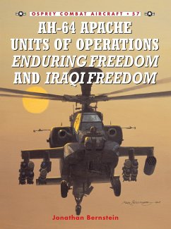 AH-64 Apache Units of Operations Enduring Freedom & Iraqi Freedom (eBook, PDF) - Bernstein, Jonathan