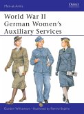 World War II German Women’s Auxiliary Services (eBook, ePUB)