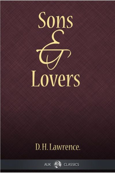 Sons and Lovers (eBook, ePUB)