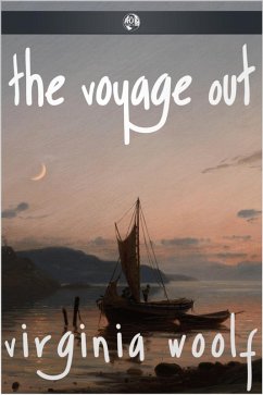Voyage Out (eBook, ePUB) - Woolf, Virginia