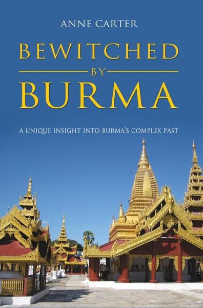 Bewitched by Burma (eBook, ePUB)