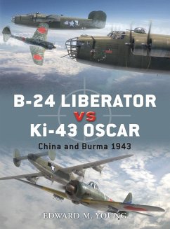 B-24 Liberator vs Ki-43 Oscar (eBook, ePUB) - Young, Edward M.