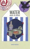 Water Under The Bridge (eBook, ePUB)