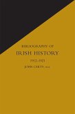 Bibliography of Irish History 1912-1921 (eBook, PDF)
