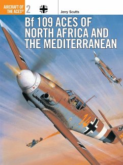 Bf 109 Aces of North Africa and the Mediterranean (eBook, PDF) - Scutts, Jerry