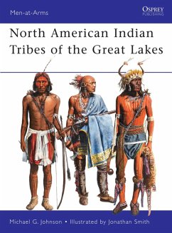 North American Indian Tribes of the Great Lakes (eBook, ePUB) - Johnson, Michael G