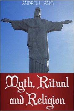 Myth, Ritual and Religion (eBook, ePUB) - Lang, Andrew