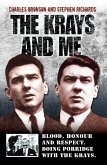 The Krays and Me - Blood, Honour and Respect. Doing Porridge with The Krays (eBook, ePUB)