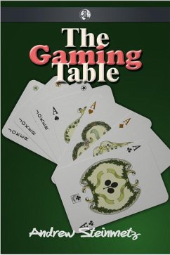 Gaming Table (eBook, ePUB) - Steinmetz, Andrew