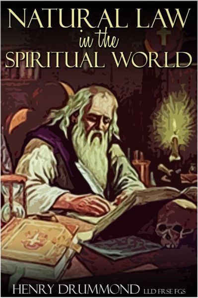 Natural Law in the Spiritual World (eBook, ePUB) Natural Law in the Spiritual World (eBook, ePUB)