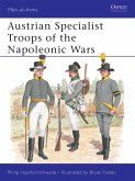 Austrian Specialist Troops of the Napoleonic Wars (eBook, ePUB)