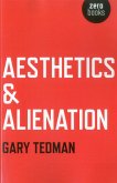 Aesthetics & Alienation (eBook, ePUB)