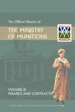 Official History of the Ministry of Munitions Volume III (eBook, PDF) - Hmso