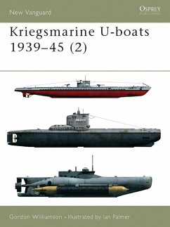 Kriegsmarine U-boats 1939-45 (2) (eBook, PDF) - Williamson, Gordon
