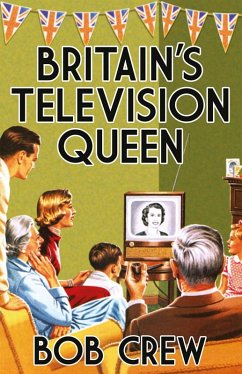 Cover Britain's Television Queen (eBook, ePUB)