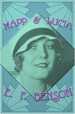 Mapp and Lucia (eBook, ePUB)