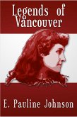 Legends of Vancouver (eBook, ePUB) Legends of Vancouver (eBook, ePUB)