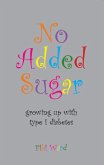 No Added Sugar (eBook, ePUB)