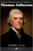 Great Americans of History - Thomas Jefferson (eBook, ePUB)