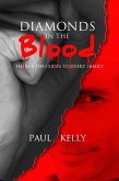 Diamonds in the Blood (eBook, ePUB)