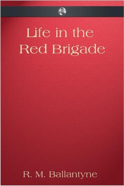 Life in the Red Brigade (eBook, ePUB) Cover Life in the Red Brigade (eBook, ePUB)