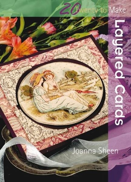 Twenty to Make: Layered Cards (eBook, ePUB) Twenty to Make: Layered Cards (eBook, ePUB)