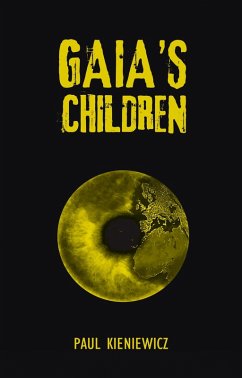 Gaia's Children (eBook, ePUB) - Kieniewicz, Paul