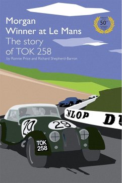 TOK258 Morgan Winner at Le Mans 50th Anniversary Edition (eBook, PDF) - Price, Ronnie