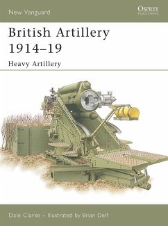 British Artillery 1914-19 (eBook, ePUB) - Clarke, Dale