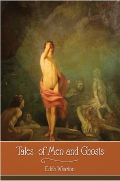 Tales of Men and Ghosts (eBook, ePUB) - Wharton, Edith