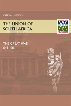 Cover Union of South Africa and the Great War 1914-1918 Official History (eBook, PDF)