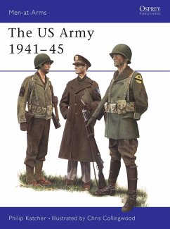 The US Army 1941-45 (eBook, ePUB) - Katcher, Philip