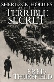 Sherlock Holmes and the Terrible Secret (eBook, PDF)