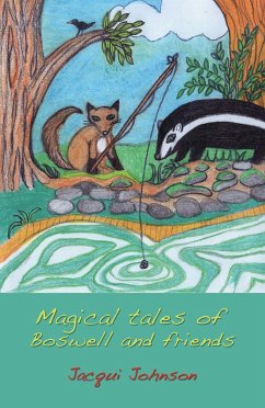 Magical Tales of Boswell and Friends (eBook, ePUB) - Johnson, Jacqui