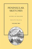 Peninsular Sketches - Volume 2 (eBook, PDF)