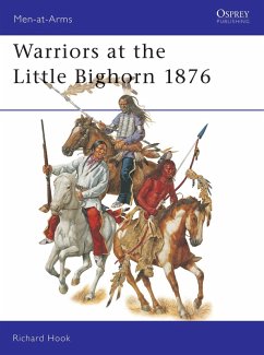 Warriors at the Little Bighorn 1876 (eBook, PDF) - Hook, Richard