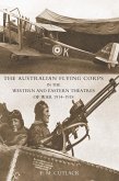 Australian Flying Corps in the Western and Eastern Theatres of War 1914-1918 (eBook, PDF)