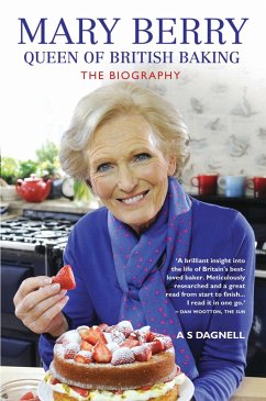 Cover Mary Berry: The Queen of British Baking - The Biography (eBook, ePUB)