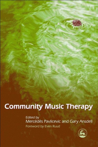Community Music Therapy (eBook, ePUB Enhanced)