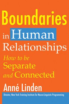 Boundaries in Human Relationships (eBook, ePUB) - Linden, Anne