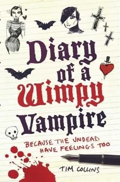 Diary of a Wimpy Vampire (eBook, ePUB) - Collins, Tim