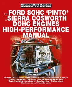 The Ford SOHC Pinto & Sierra Cosworth DOHC Engines high-peformance manual (eBook, ePUB) - Hammill, Des