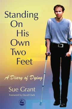 Standing On His Own Two Feet (eBook, ePUB) - Grant, Sue