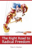 Right Road to Radical Freedom (eBook, PDF) Right Road to Radical Freedom (eBook, PDF)
