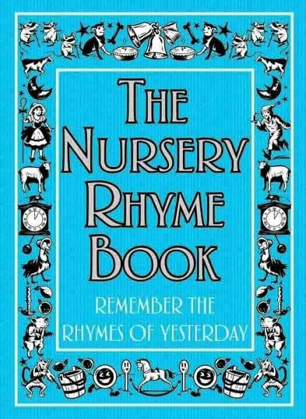 The Nursery Rhyme Book (eBook, ePUB) The Nursery Rhyme Book (eBook, ePUB)