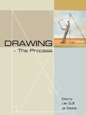 Drawing -- The Process (eBook, ePUB)