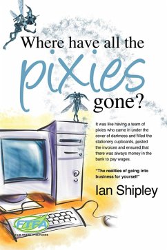 Where Have All the Pixies Gone? (eBook, ePUB) - Shipley, Ian