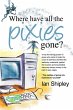 Where Have All the Pixies Gone? (eBook,... - Bild 1