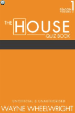 House Quiz Book Season 1 Volume 2 (eBook, PDF) - Wheelwright, Wayne